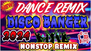 ?? [ NEW ]Best Disco Banger Remix 2023 - Nonstop Disco Dance Remix 2023