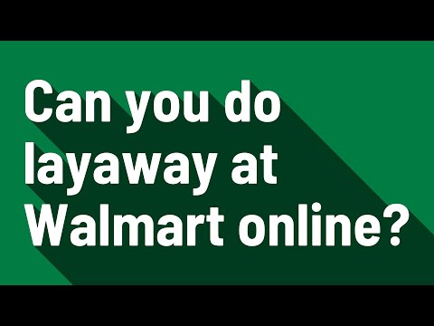 Video: Welke items kunnen bij Walmart op layaway worden gezet?