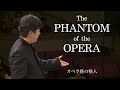 The Phantom of the Opera for Wind Orchestra