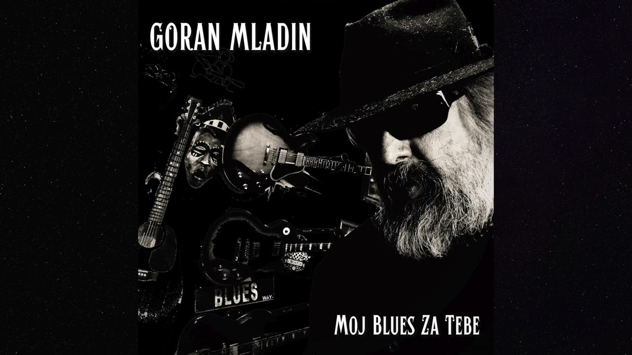 Goran Mladin - Cesta (ALBUM Moj Blues za tebe)