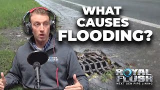 What Causes Flooding? Storms Drains and Catch Basins Explained (Episode 37)