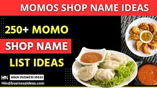 Momos shop name ideas #momos 