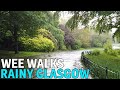 Rainy Walk Through Kelvingrove Park - Glasgow | May 2022