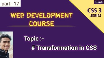 Transformation in CSS | Web development course | Suraj Mishra
