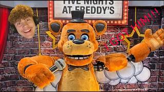 I GOT FREDDY IN REAL LIFE!!!