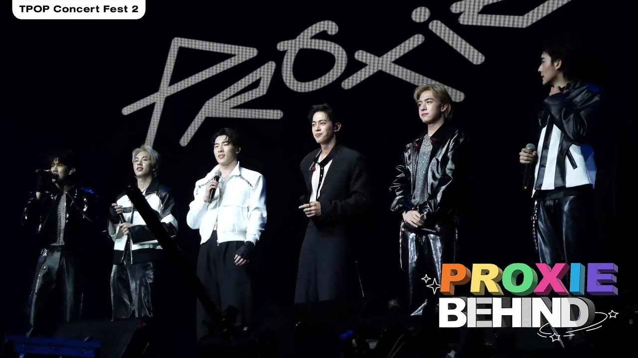 [PROXIE Behind] กลับมาคราวนี้ ยิ่งใหญ่มากพี่ เบื้องหลังพ้อกสีกะทีป้อปคอนเฟสสอง!