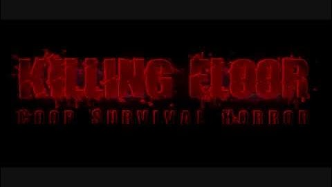Killing Floor 2.5 Trailer (Updated Version)