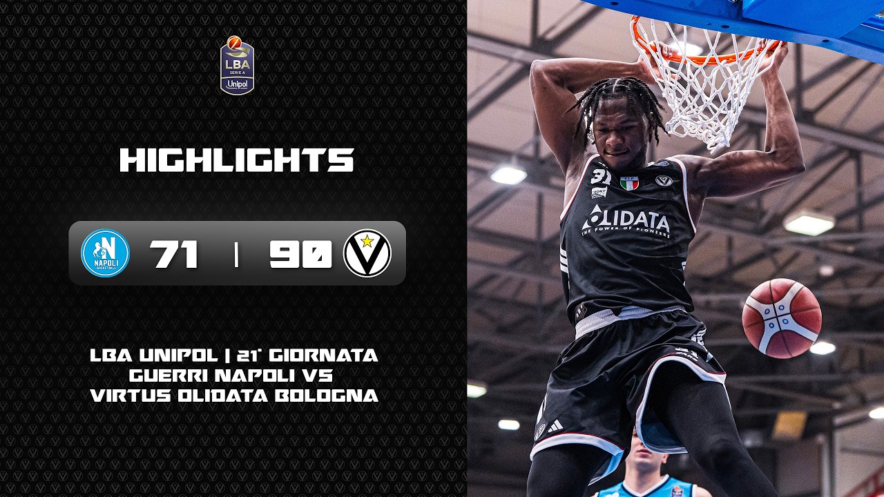 LBA, 21^ giornata | Highlights Guerri Napoli-Virtus Olidata Bologna