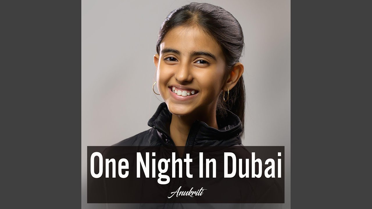 One Night In Dubai