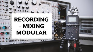 Recording and Mixing Modular Synth