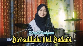 BIROSULILLAHI WAL BADAWI  - WIDI WAHYUNI - SUJA'I CHANNEL SHOLAWAT