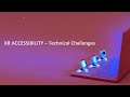 XR Accessibility, by Joshue O'Connor (W3C)