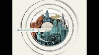 Let it Echo Live by Jesus Culture FULL ALBUM