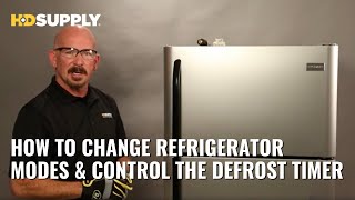 How to Change Refrigerator Modes and Control the Defrost Timer | HD Supply