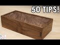 An absurd number of wood box making tips  tricks