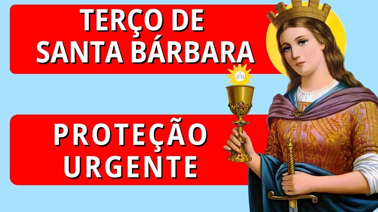 Terço de Santa Bárbara: Proteção Contra Todo o Mal