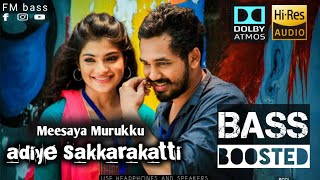 Meesaya Murukku Movie | Sakkarakatti Song | Hiphop Tamizha [FM bass]