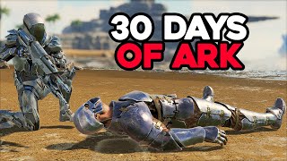 I Played ARK For 30 Real Days And Became A Solo God