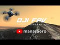 DJI FPV fly on Songin Khairkhan Uul