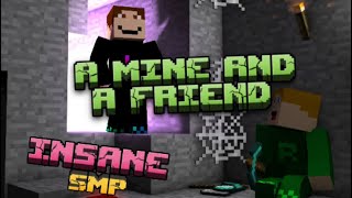 A mine and a freind! | Insane SMP Episode 3 by LeviElevn 101 views 1 year ago 3 minutes, 29 seconds