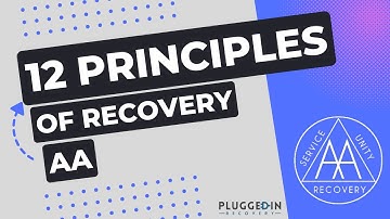 The 12 Principles of AA