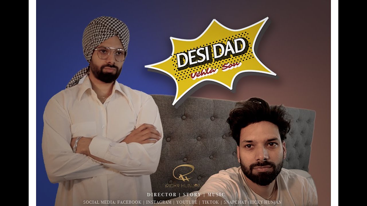 DESI DAD VEHLA SON | Ricky Hunjan | SONIA HUNJAN | BROWN FAMZZ | COMEDY ...