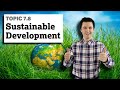 AP Human Geography: Sustainable Development