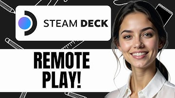 HOW TO USE STEAM DECK REMOTELY WITH STEAM LINK NEW UPDATED 2025 GUIDE!