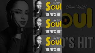 Greatest SOUL Songs Of The 70's #soulmusic