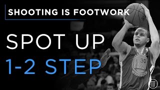 HOW TO SPOT UP LIKE STEPH CURRY: 1-2 Step