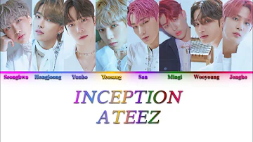 ATEEZ (エイティーズ) - INCEPTION -Japanese Ver.- {Color Coded Lyrics}