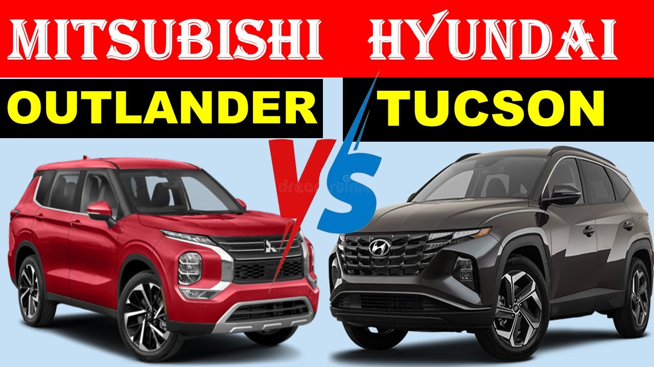 ALL NEW Mitsubishi OUTLANDER Vs ALL NEW Hyundai TUCSON | Which One Is Better ?