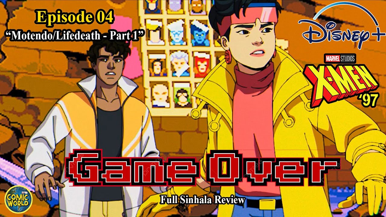 X men 97' episode 04 සිංහලෙන් I 'Motendo/Life Death P-1