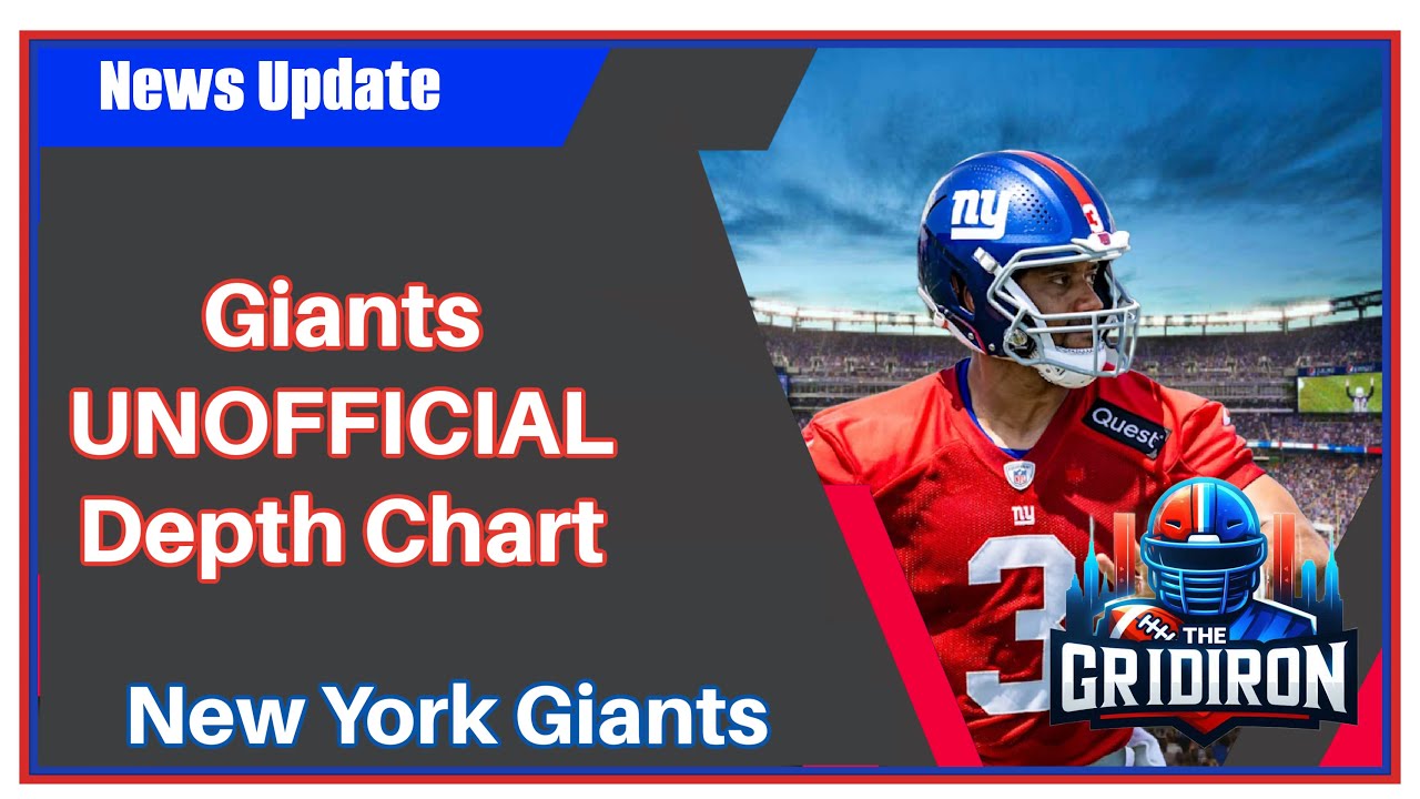 The Gridiron- New York Giants Unofficial Depth Chart. - YouTube