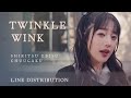 Shiritsu Ebisu Chuugaku / 私立恵比寿中学 • TWINKLE WINK (Line Distribution / 歌割り)