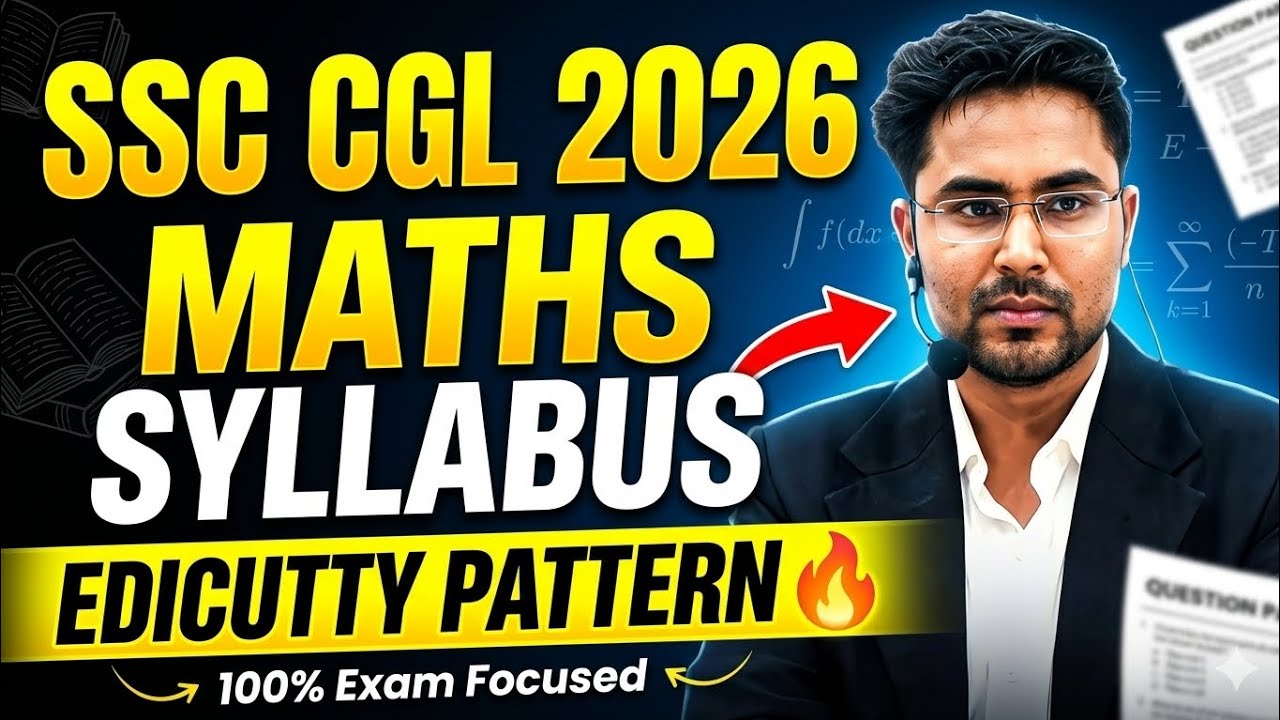 👉 SSC CGL 2026 Maths Syllabus in Hindi | Complete Syllabus + Strategy 🔥 ...