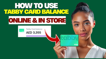 How To USE Tabby Card Balance Online & In store | How to use tabby balance
