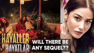 Özge Gürel New Series Hayaller Ve Hayatlar Will Be A Sequel?