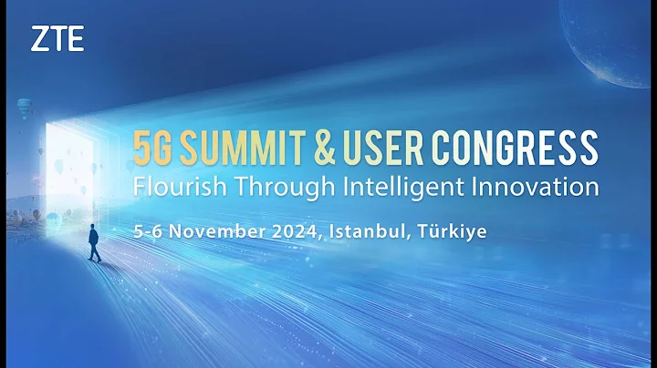 ZTE | Leaders' Thoughts at ZTE 5G Summit & User Congress 2024 (2)