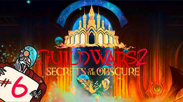 Guild Wars 2: Secrets of the Obscure Chapter 6. Tower of Secrets (NO COMMENTARY)
