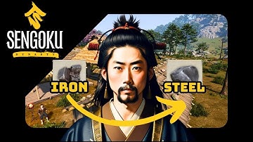 Sengoku Dynasty | HOW TO Get From Iron To Steel! Version 0.1.3