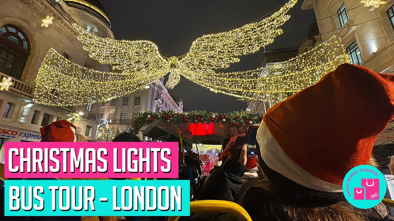 Magical London Lights Christmas Bus Adventure