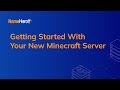 Getting Started With Your New Minecraft Server