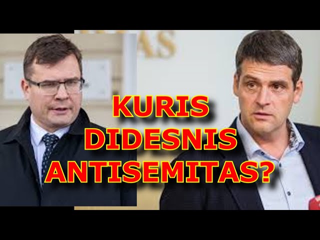 KURIE ČIA DIDESNI ANTISEMITAI? KAIP KLIJUOJAMOS ETIKETĖS!
