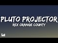 Rex Orange County Pluto Projector Lyrics mp3