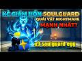 POCKET MONSTER SOULGUARD KẺ GIÁM HỒN NIGHTMARE MẠNH NHẤT META HIỆN TẠI KHÔNG?