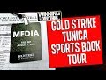 WCE: Gold Strike Tunica Sports Book Tour and Grand Opening ...