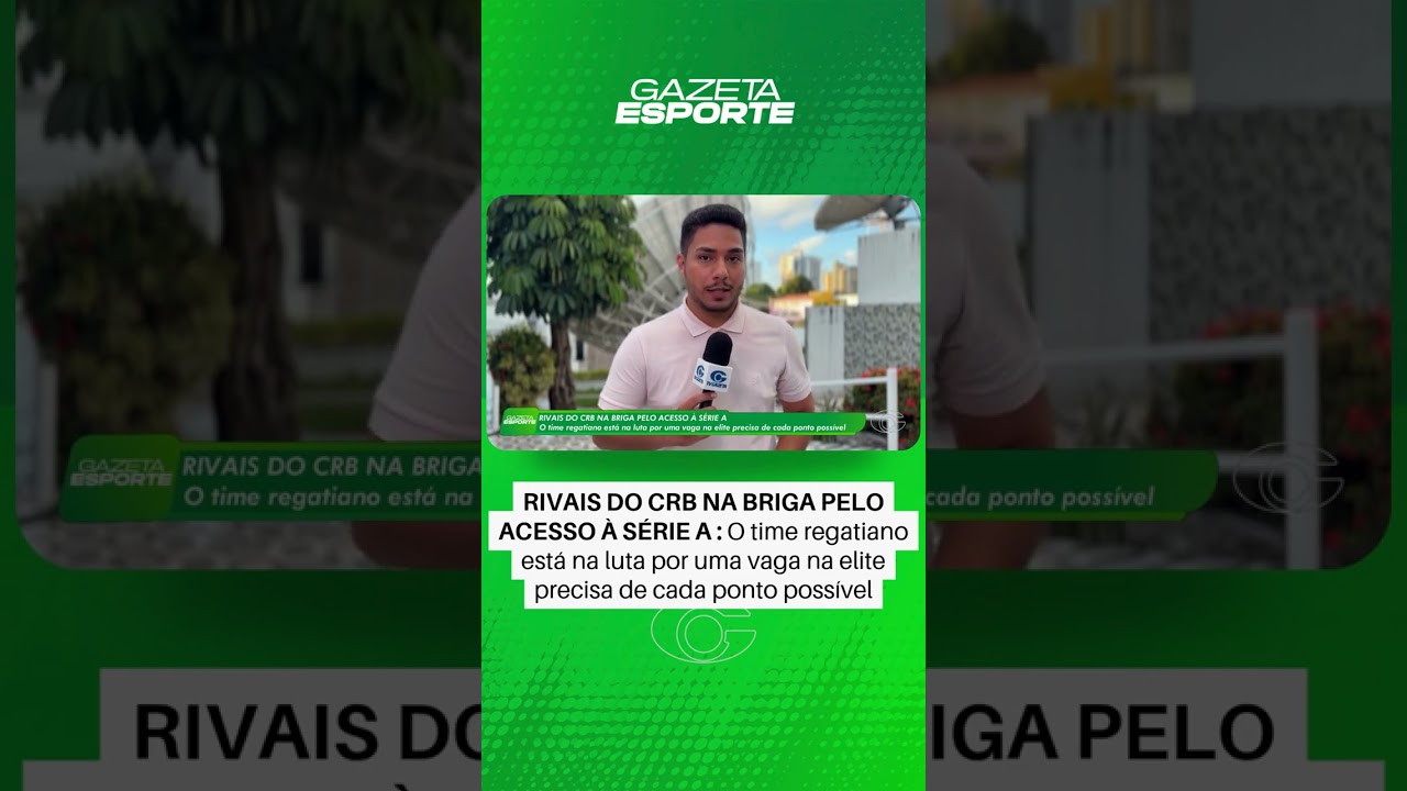 Rivais do CRB na briga pelo acesso à Série A - 02/10/2026
