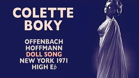 Colette Boky - Offenbach: TALES OF HOFFMANN, Doll ...