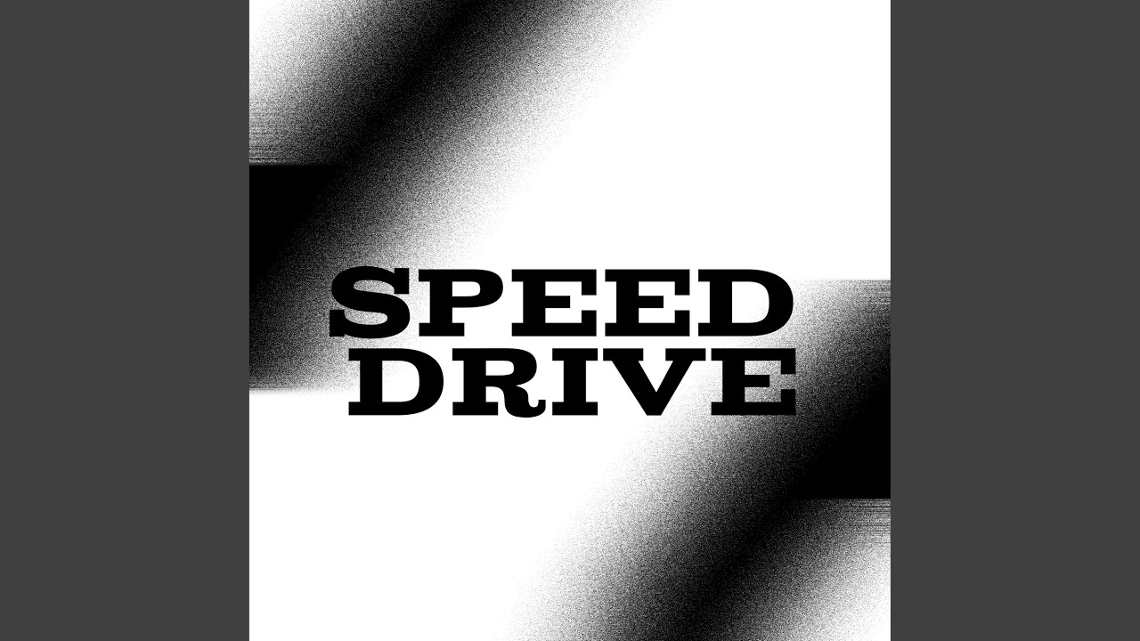 Watch SPEED DRIVE on YouTube Watch SPEED DRIVE on YouTube